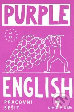 Kniha: Purple English 7.roč Pracovní sešit + CD Angličtina Expres (Milena Kelly). Kniha: Purple English 7.roč Pracovní sešit + CD Angličtina Expres (Milena Kelly).