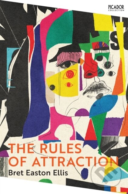 Kniha: The Rules of Attraction (Bret Easton Ellis). Picador, 2023 Kniha: The Rules of Attraction (Bret Easton Ellis). Picador, 2023