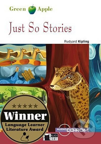 Kniha: Just So Stories + CD-ROM (Black Cat). Black Cat, 2011 Kniha: Just So Stories + CD-ROM (Black Cat). Black Cat, 2011