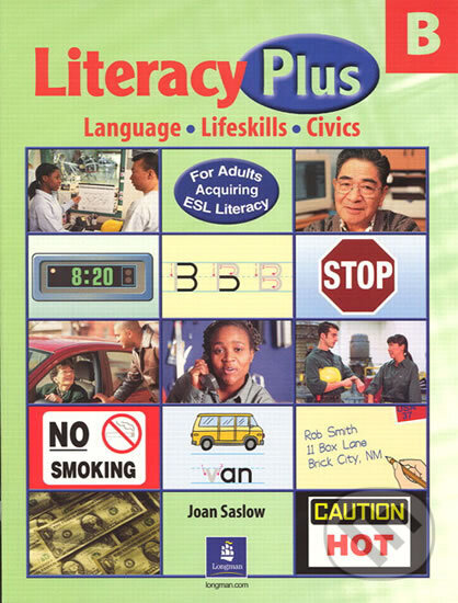 Kniha: Literacy Plus B (M. Joan Saslow). Pearson, 2003 Kniha: Literacy Plus B (M. Joan Saslow). Pearson, 2003