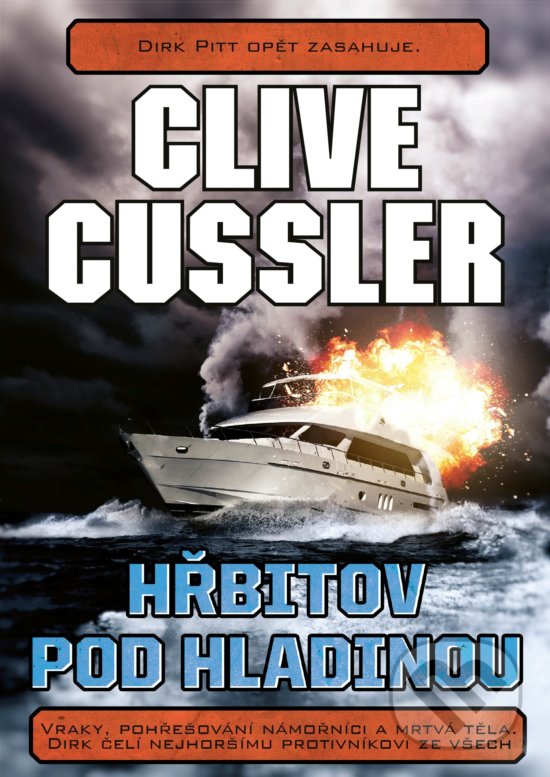 Kniha: Hřbitov pod hladinou (Clive Cussler). CPRESS, 2018 Kniha: Hřbitov pod hladinou (Clive Cussler). CPRESS, 2018