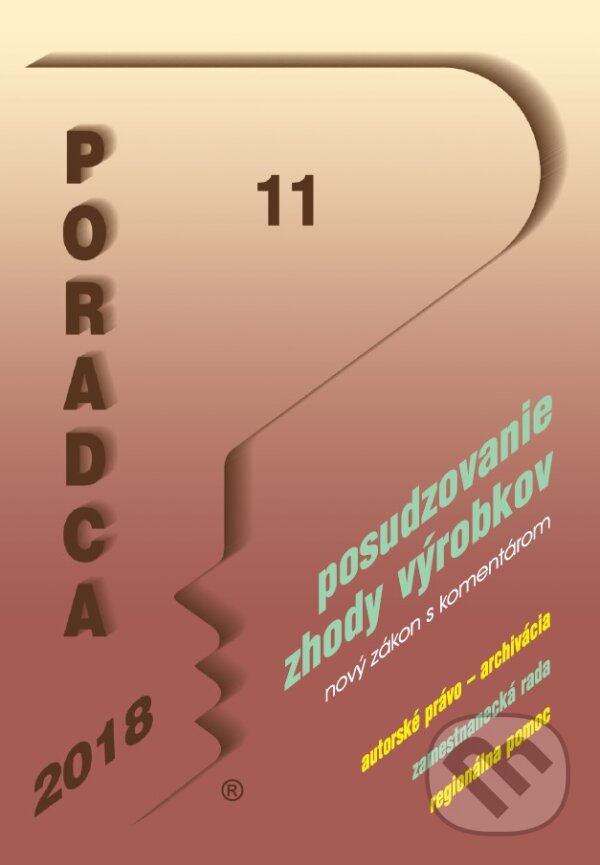 Kniha: Poradca 11/2018 (Poradca s.r.o.). Poradca s.r.o., 2018 Kniha: Poradca 11/2018 (Poradca s.r.o.). Poradca s.r.o., 2018