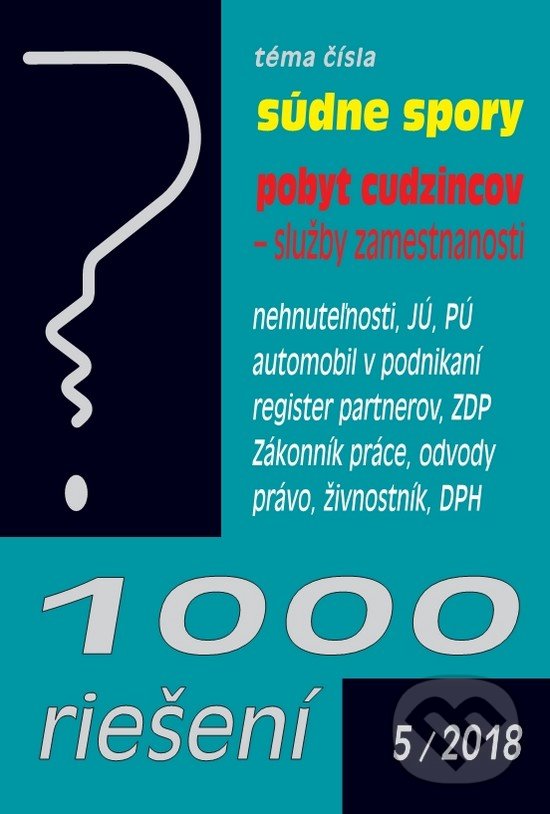 Kniha: 1000 riešení 5/2018 (Poradca s.r.o.). Poradca s.r.o., 2018 Kniha: 1000 riešení 5/2018 (Poradca s.r.o.). Poradca s.r.o., 2018