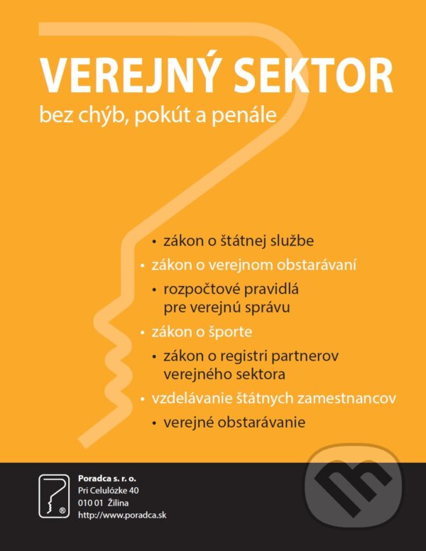 Kniha: Verejný sektor (Poradca s.r.o.). Poradca s.r.o., 2018 Kniha: Verejný sektor (Poradca s.r.o.). Poradca s.r.o., 2018