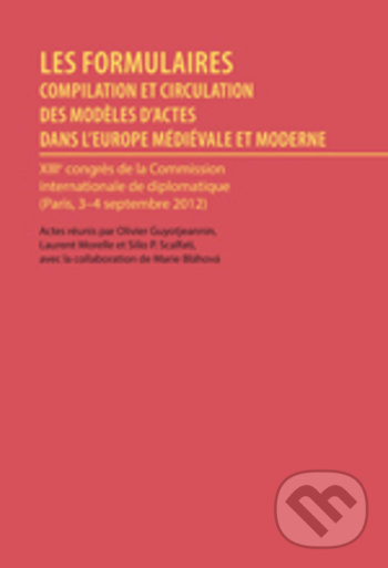 Kniha: Les formulaires (Olivier Guyotjeannin). Karolinum, 2018 Kniha: Les formulaires (Olivier Guyotjeannin). Karolinum, 2018
