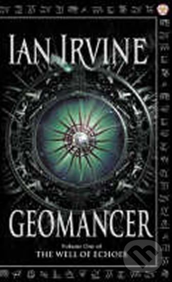 Kniha: Geomancer #1 (Ian Irvine). , 2003 Kniha: Geomancer #1 (Ian Irvine). , 2003