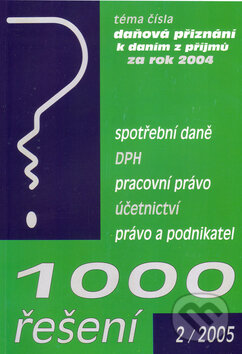 Kniha: 1000 řešení 2/2005 (Marián Kandrik). Poradce s.r.o., 2005 Kniha: 1000 řešení 2/2005 (Marián Kandrik). Poradce s.r.o., 2005