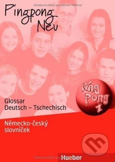 Kniha: Pingpong neu 1: Glossar Deutsch-Tschechisch (Gabriele Kopp). Hueber, 2013 Kniha: Pingpong neu 1: Glossar Deutsch-Tschechisch (Gabriele Kopp). Hueber, 2013