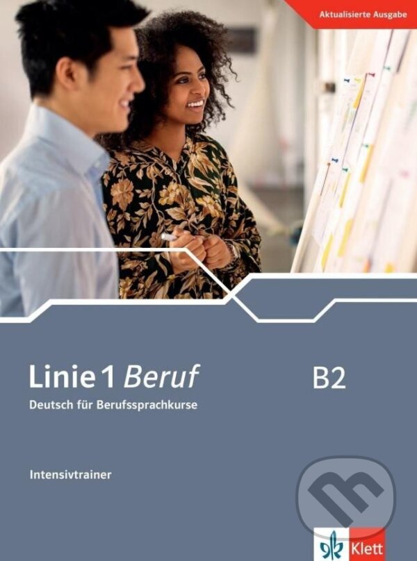 Kniha: Linie 1 Beruf B2 - Intensivtrainer (Ulrike Moritz). Klett, 2022 Kniha: Linie 1 Beruf B2 - Intensivtrainer (Ulrike Moritz). Klett, 2022