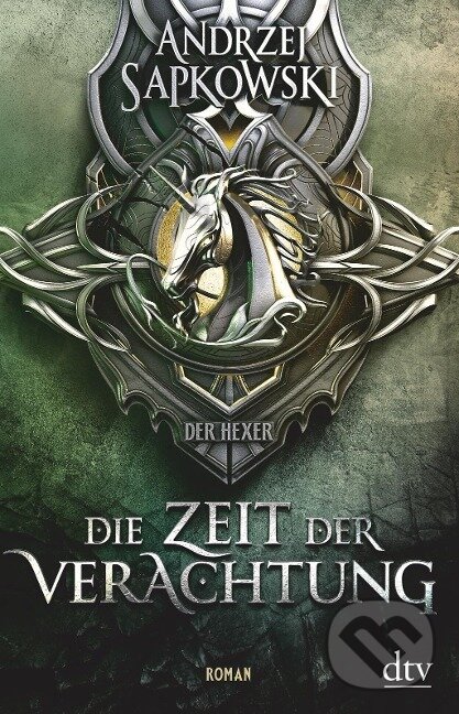 Kniha: Die Zeit der Verachtung (Andrzej Sapkowski). , 2019 Kniha: Die Zeit der Verachtung (Andrzej Sapkowski). , 2019