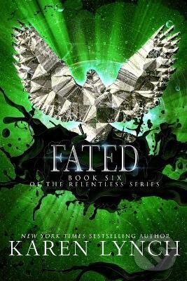 Kniha: Fated (Karen Lynch). , 2018 Kniha: Fated (Karen Lynch). , 2018