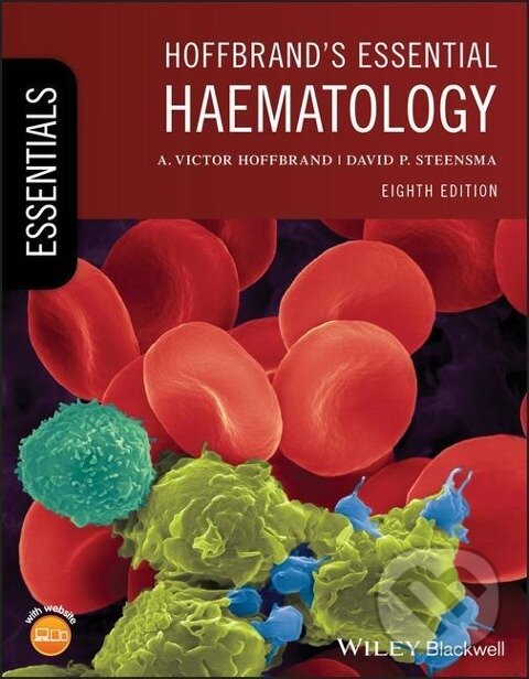 Kniha: Hoffbrand's Essential Haematology (Victor Hoffbrand). , 2020 Kniha: Hoffbrand's Essential Haematology (Victor Hoffbrand). , 2020