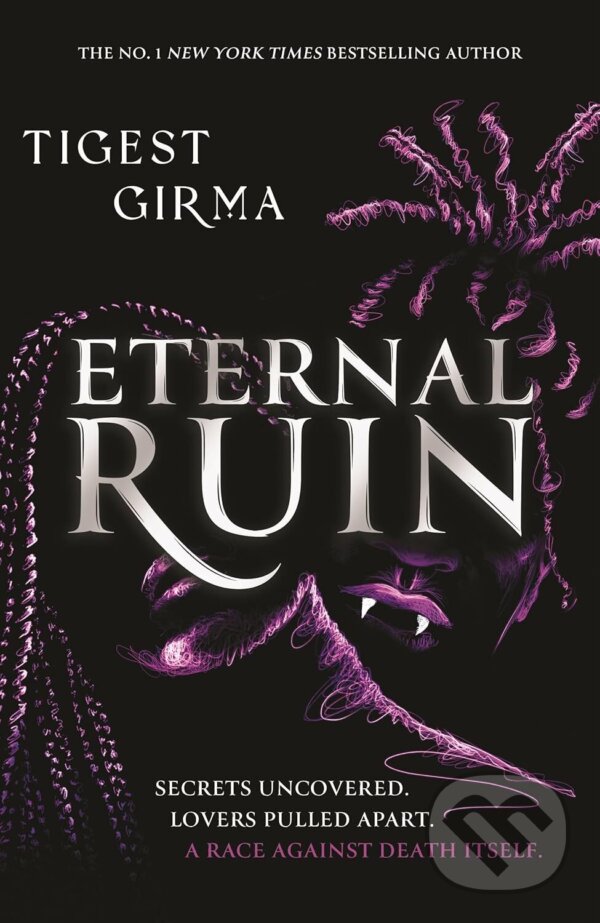 Kniha: Eternal Ruin (Tigest Girma). Hachette Childrens Group, 2025 Kniha: Eternal Ruin (Tigest Girma). Hachette Childrens Group, 2025