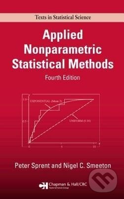 Kniha: Applied Nonparametric Statistical Methods (Nigel C Smeeton). CRC Press, 2007 Kniha: Applied Nonparametric Statistical Methods (Nigel C Smeeton). CRC Press, 2007