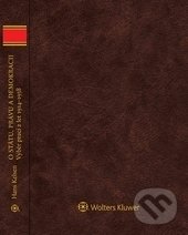Kniha: O státu, právu a demokracii (Hans Kelsen). Wolters Kluwer ČR, 2015 Kniha: O státu, právu a demokracii (Hans Kelsen). Wolters Kluwer ČR, 2015