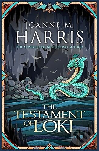 Kniha: The Testament of Loki (Joanne M. Harris). Gollancz, 2018 Kniha: The Testament of Loki (Joanne M. Harris). Gollancz, 2018