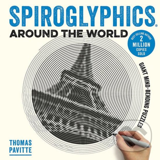 Kniha: Spiroglyphics Around the World (Thomas Pavitte). Ilex, 2018 Kniha: Spiroglyphics Around the World (Thomas Pavitte). Ilex, 2018