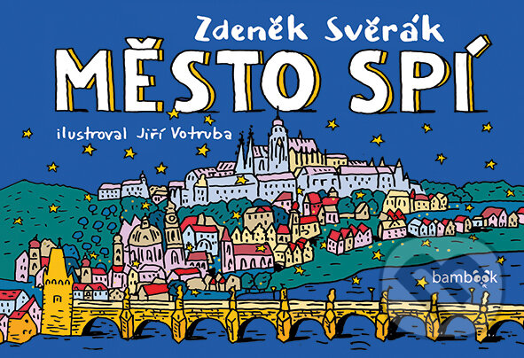 E-kniha: Město spí (Jiří Votruba a Zdeněk Svěrák). Grada, 2018 E-kniha: Město spí (Jiří Votruba a Zdeněk Svěrák). Grada, 2018