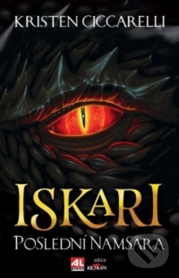 Kniha: Iskari - Poslední Namsara (Kristen Ciccarelli). Alpress, 2018 Kniha: Iskari - Poslední Namsara (Kristen Ciccarelli). Alpress, 2018