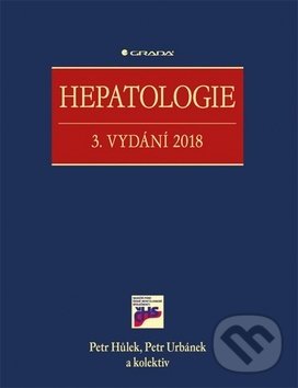 Hepatologie - Petr Hůlek, Petr Urbánek, Grada, 2018
