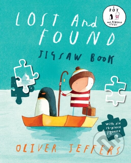 Kniha: Lost and Found Jigsaw Book (Oliver Jeffers). HarperCollins Publishers, 2025 Kniha: Lost and Found Jigsaw Book (Oliver Jeffers). HarperCollins Publishers, 2025