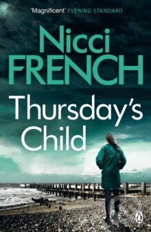 Kniha: Thursday's Child : A Frieda Klein Novel (4) (Nicci French). , 2015 Kniha: Thursday's Child : A Frieda Klein Novel (4) (Nicci French). , 2015