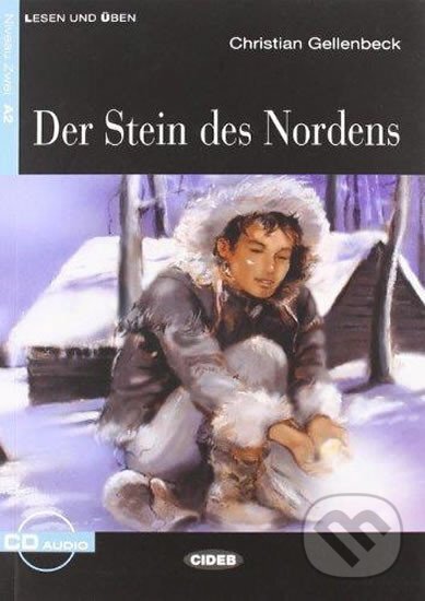 Kniha: Der Stein des Nordens + CD (Brothers Grimm). Black Cat, 2008 Kniha: Der Stein des Nordens + CD (Brothers Grimm). Black Cat, 2008