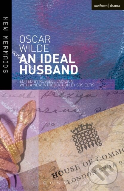 Kniha: An Ideal Husband (Oscar Wilde). Methuen Drama, 2013 Kniha: An Ideal Husband (Oscar Wilde). Methuen Drama, 2013