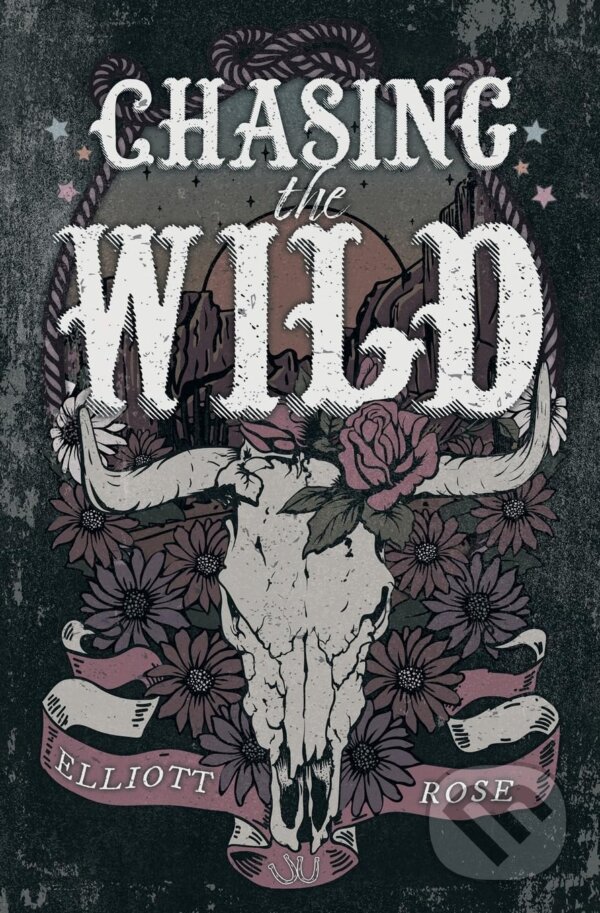 Kniha: Chasing The Wild (Elliott Rose). vydavateľ neuvedený, 2024 Kniha: Chasing The Wild (Elliott Rose). vydavateľ neuvedený, 2024