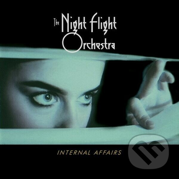 Hudební CD: Night Flight Orchestra: Internal Affairs / Affairs (Bertus). Bertus, 2018 Hudební CD: Night Flight Orchestra: Internal Affairs / Affairs (Bertus). Bertus, 2018