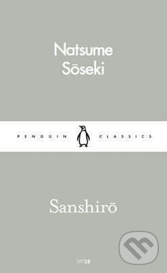 Kniha: Sanshiro (Nacume Sóseki). Penguin Books Kniha: Sanshiro (Nacume Sóseki). Penguin Books