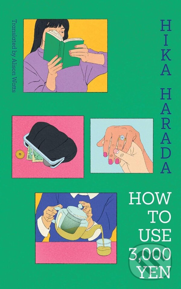 Kniha: How To Use 3,000 Yen (Hika Harada). Simon & Schuster, 2026 Kniha: How To Use 3,000 Yen (Hika Harada). Simon & Schuster, 2026