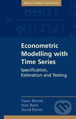 Kniha: Econometric Modelling with Time Series (Vance Martin). Cambridge University Press, 2015 Kniha: Econometric Modelling with Time Series (Vance Martin). Cambridge University Press, 2015