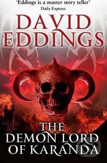 Kniha: Demon Lord Of Karanda (David Eddings). Transworld, 2013 Kniha: Demon Lord Of Karanda (David Eddings). Transworld, 2013