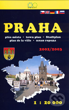 Kniha: Praha plán města 2002/2003 1:20 000 (Žaket). Žaket, 2002 Kniha: Praha plán města 2002/2003 1:20 000 (Žaket). Žaket, 2002