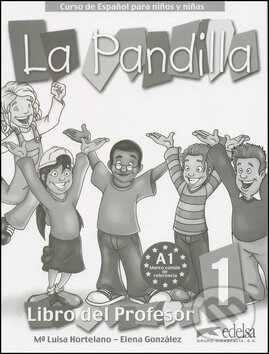 Kniha: La Pandilla 1 Metodická příručka (Fraus). Fraus Kniha: La Pandilla 1 Metodická příručka (Fraus). Fraus