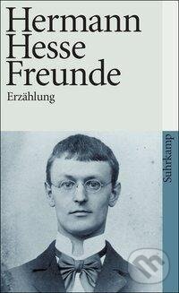Kniha: Hesse, H: Freunde (Hermann Hesse). Suhrkamp, 1986 Kniha: Hesse, H: Freunde (Hermann Hesse). Suhrkamp, 1986