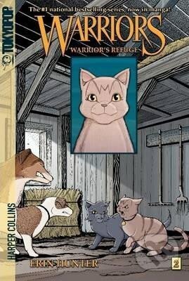 Kniha: Warriors Manga: Warrior´s Refuge (Erin Hunterová). HarperCollins Publishers, 2014 Kniha: Warriors Manga: Warrior´s Refuge (Erin Hunterová). HarperCollins Publishers, 2014