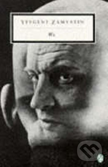 Kniha: We (Jevgenij Zamjatin). Penguin Books, 1993 Kniha: We (Jevgenij Zamjatin). Penguin Books, 1993