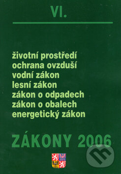 Kniha: Zákony 2006/VI (Tereza Valeriánová). Poradce s.r.o., 2006 Kniha: Zákony 2006/VI (Tereza Valeriánová). Poradce s.r.o., 2006