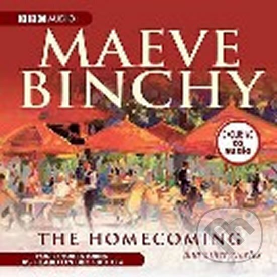 Kniha: Homecoming - CD (Maeve Binchy). BBC Books, 2009 Kniha: Homecoming - CD (Maeve Binchy). BBC Books, 2009