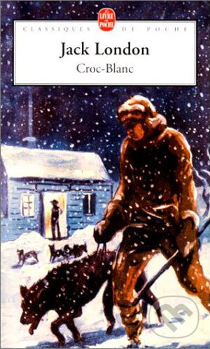 Kniha: Croc-Blanc (Jack London). Hachette Livre International, 1985 Kniha: Croc-Blanc (Jack London). Hachette Livre International, 1985