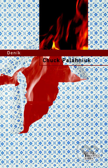Kniha: Deník (Chuck Palahniuk). Odeon CZ, 2006 Kniha: Deník (Chuck Palahniuk). Odeon CZ, 2006