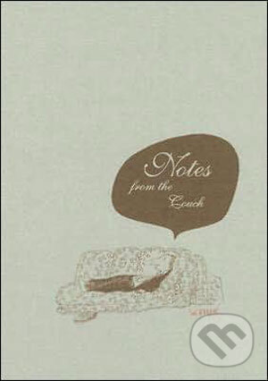 Kniha: Notes from the Couch (Jean-Jacques Sempé). Phaidon, 2006 Kniha: Notes from the Couch (Jean-Jacques Sempé). Phaidon, 2006