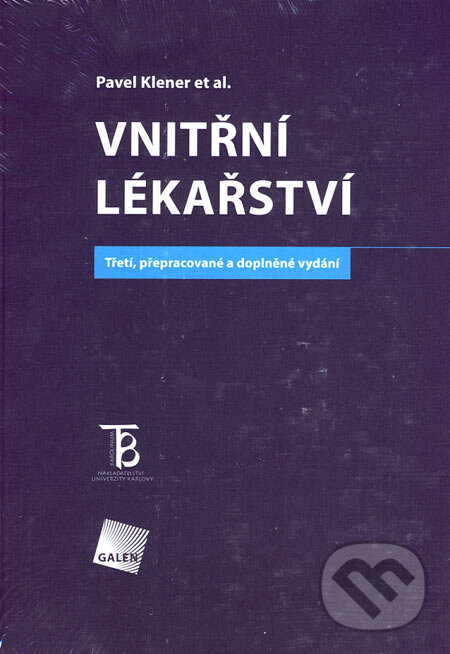 Kniha: Vnitřní lékařství 1, 2 (Pavel Klener a kolektiv). Galén, Karolinum, 2006 Kniha: Vnitřní lékařství 1, 2 (Pavel Klener a kolektiv). Galén, Karolinum, 2006