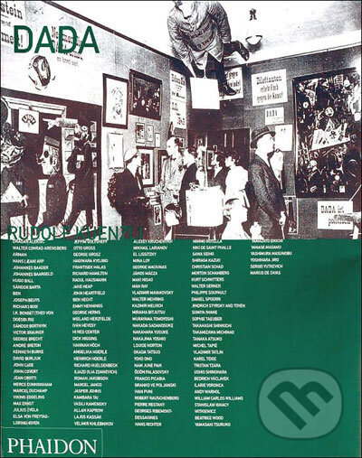 Kniha: Dada (Rudolf Kuenzli). Phaidon, 2006 Kniha: Dada (Rudolf Kuenzli). Phaidon, 2006