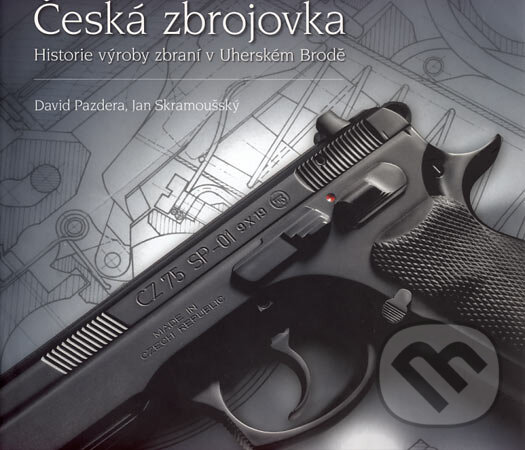 Kniha: Česká zbrojovka (David Pazdera a Jan Skramoušský). Česká zbrojovka, 2006 Kniha: Česká zbrojovka (David Pazdera a Jan Skramoušský). Česká zbrojovka, 2006