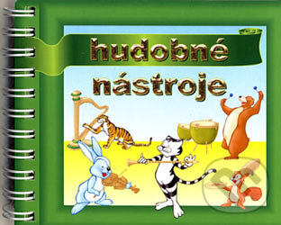 Kniha: Hudobné nástroje (Kamados). Kamados, 2006 Kniha: Hudobné nástroje (Kamados). Kamados, 2006
