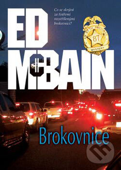 Kniha: Brokovnice (Ed McBain). BB/art, 2006 Kniha: Brokovnice (Ed McBain). BB/art, 2006