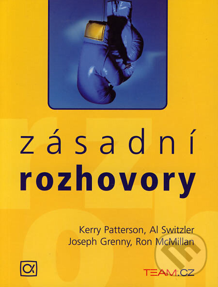 Kniha: Zásadní rozhovory (Kerry Patterson a kolektív). Alfa, 2005 Kniha: Zásadní rozhovory (Kerry Patterson a kolektív). Alfa, 2005